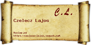 Czelecz Lajos névjegykártya